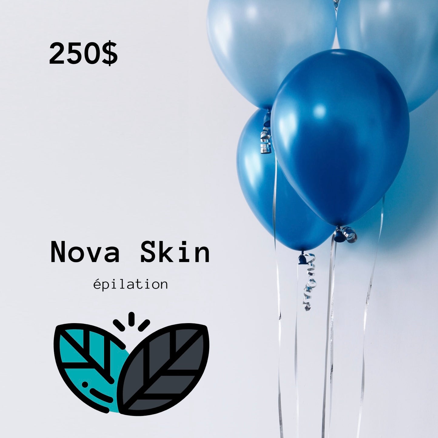 Nova Skin Gift Card - $250